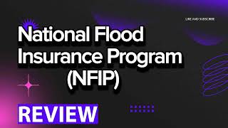 National Flood Insurance Program NFIP review, pros and cons, legit, quote update 2024