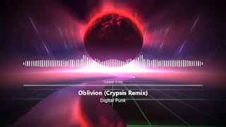 Digital Punk - Oblivion (Crypsis Remix)