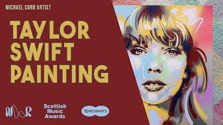 Taylor Swift Portrait Painting Commission for the Scottish Music Awards,  Nordoff & Robbins Glasgow
