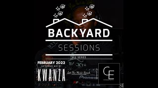 Backyard Sessions SA (12/02/2022) (Extended Mix by Kwanza)