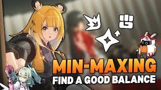 You Could Potentially Hurt Your Scores "Min-Maxing" Your Supports