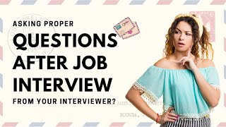Questions to Ask after Job Interview: Make a Lasting Impression!