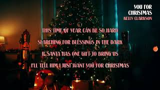 Kelly Clarkson - You For Christmas (Karaoke Video)
