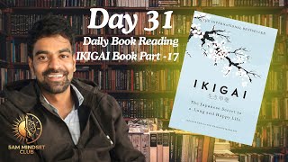 Ikigai Complete Book Summary | Final Day 31 | Key Lessons from Ikigai | 5 AM Mindset Club