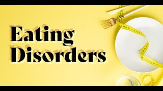 Eating Disorders