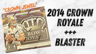 2014 Crown Royal Break + Blaster 3 GUARANTEED Autos!
