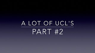 A lot of UCL's - Part #2
