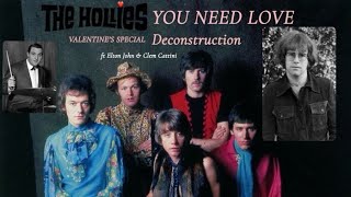 The Hollies: You Need Love (Deconstruction) Valentine’s Special