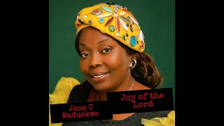 JOY OF THE LORD - JANE C