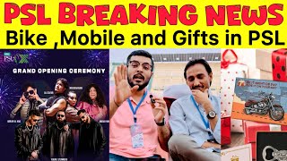 BREAKING NEWS 🚨 PSL Opening Ceremony Main Kiya Ho ga | PSL ticket holders will get Motor Bike,Gifts