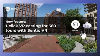 Cast your VR view on web link with Sentio's 1-click casting