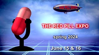 Red Pill Expo spring 2024 - Rapid City - June 15 & 16