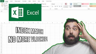 NO MORE VLOOKUP! Index Match Function Excel Guide BEST Lookup Function Tutorial to Save You Time