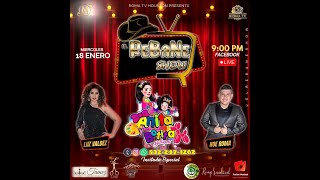 El Rebane Show con Noe Roma  / 3er. Temporada 2023 / Programa 1