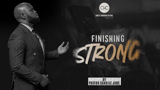 Finishing Strong | Pastor Sandile Jobe