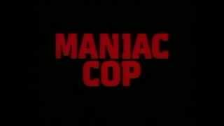 Maniac Cop - Part 1 Intro (upfree49 - www.upitup.com)
