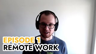 The Work Item (#1) - Remote Work