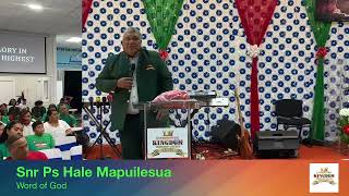 Word of God : Snr Ps Hale Mapuilesua | 24:12:2022
