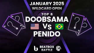 DOOBSAMA vs PENIDO | January Wildcard Open Beatbox Battle 2025 | Quarter Final