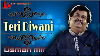 "તેરી દીવાની"|| New Song 2022 || ઓસમાણ મીર || Live ||@OsmanMir ||