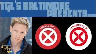 TGL Baltimore Presents | House of X Powers of X 5 & 6