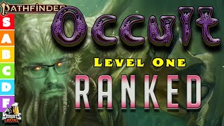 KNIGHTS LIVE! - Pathfinder 2E Spell Tier Ranking - Occult (and maybe Divine) !!! Level One