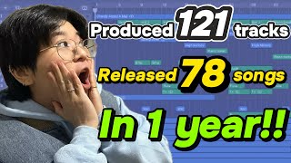 121 Tracks, 78 Releases: My Creative Process and Lessons in Last Year