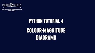 Python for Astronomy 4: Colour-Magnitude Diagrams