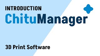 Introduction to ChituManager