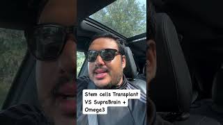 Stem Cell Transplant vs. SupraBrain + Omega 3: The Ultimate Showdown!