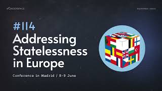 Wonderspace #114 - Addressing Statelessness in Europe (Conference in Madrid)