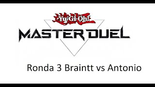 Ronda 3 Completa Braintt vs Hantonio