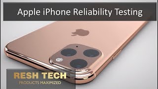 How Apple iPhones and other Smartphones are Tested for Reliability