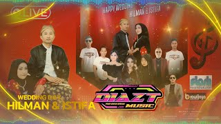 LIVE STREAMING - PERNIKAHAN HILMAN & ISTIFA