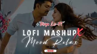 𝙇𝙊𝙑𝙀 𝙈𝘼𝙎𝙃𝙐𝙋 𝙭 𝙈𝙊𝙊𝘿 𝙍𝙀𝙇𝘼𝙓 @DivyaLofi [ SLOWED & REVERBED ]