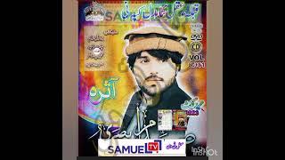Kira nin to enmity.. Saddam New Song Gift .. 2023// Volume No. 60.. 61.. Poetry.. Babul Perkani