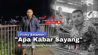 Vicky Salamor - APA KABAR SAYANG - Cover Patris Maru