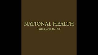 National Health - Live in Paris, March 28. 1978