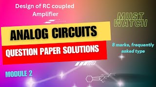Question paper solution/ RC COUPLED AMPLIFIER/ ECT202 ANALOG CIRCUITS