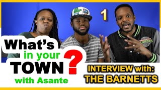 Asante interviews the Barnett's  (crazy marriage, podcast, wildness) -Part 1