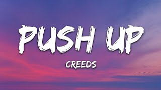 Playlist ||  Creeds - Push Up (Lyrics) || Vibe Song