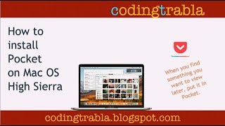 How to install Pocket on Mac OS High Sierra byAM