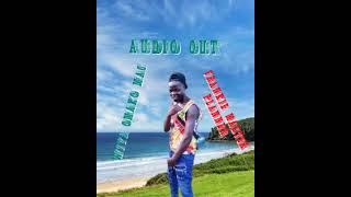 Wiya omako Mac by Frankie master planner Musicz prince 