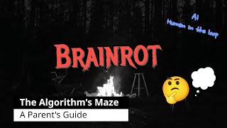 Lost in the Brainrot? A Parent's Guide to Modern Memes & Algorithms | Parasocial Campfire E020