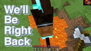 MINECRAFT WE"LL BE RIGHT BACK PART-60 | RED EYE GAMING