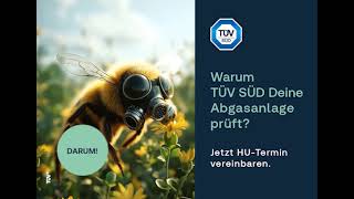 Warum TÜV SÜD deine Abgasanlage checkt?