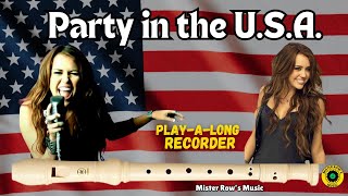 Party in the USA | PLAY-A-LONG Recorder | Notes GAB CD | Level 3 - Recorder