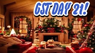 GST DAY 21!