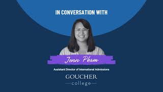 Conversations with International Admissions at Goucher College