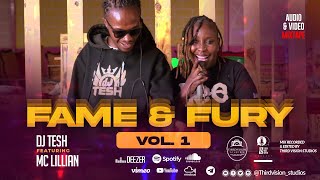 DJ TESH KE ft MC LILLIAN - FAME & FURY VOL 1, VIDEO MIX 2025. TRENDING HITS ARBANTONE, AFROBEATS